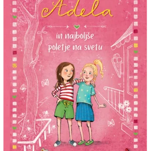 ADELA IN NAJBOLJŠE POLETJE NA SVETU