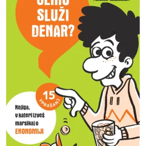 ČEMU SLUŽI DENAR