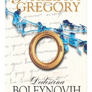 DEDIŠČINA BOLEYNOVIH