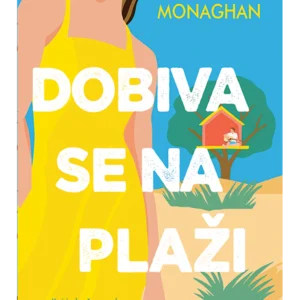 DOBIVA SE NA PLAŽI