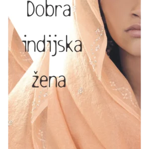 DOBRA INDIJSKA ŽENA