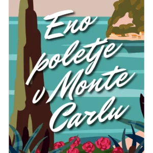 ENO POLETJE V MONTE CARLU