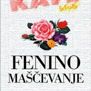 FENINO MAŠČEVANJE