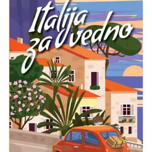 ITALIJA ZA VEDNO
