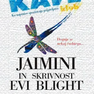 JAIMINI IN SKRIVNOST EVI BLIGH