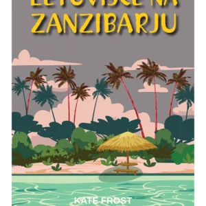 LETOVIŠČE NA ZANZIBARJU