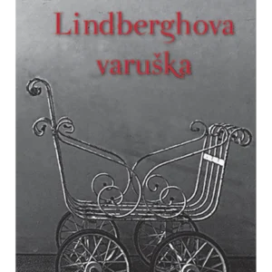 LINDBERGHOVA VARUŠKA