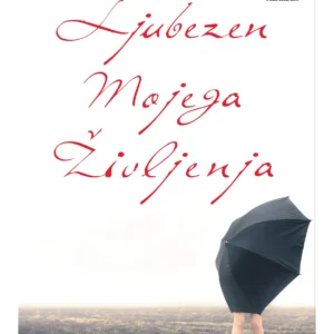 LJUBEZEN MOJEGA ŽIVLJENJA