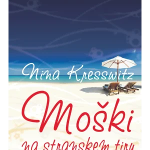 MOŠKI NA STRANSKEM TIRU