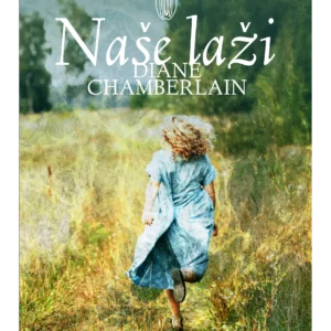NAŠE LAŽI