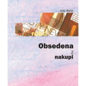 OBSEDENA Z NAKUPI