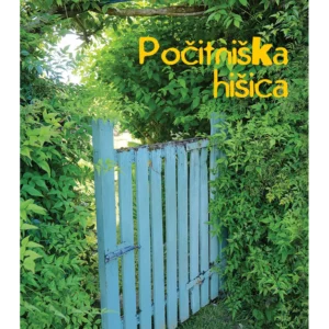 POČITNIŠKA HIŠICA
