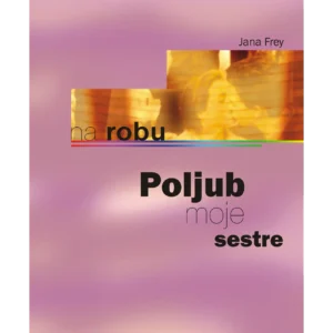 POLJUB MOJE SESTRE