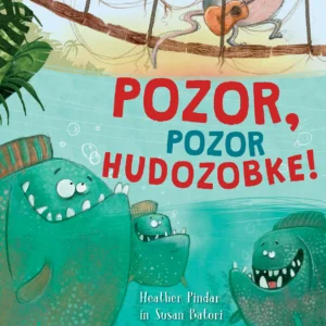 POZOR, POZOR HUDOZOBKE