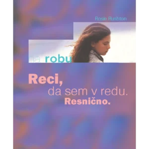 RECI, DA SEM V REDU. RESNIČNO