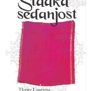SLADKA SEDANJOST