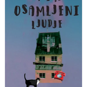VSI TI OSAMLJENI LJUDJE