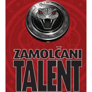 ZAMOLČANI TALENT