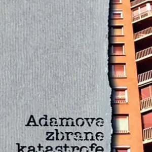 ADAMOVE ZBRANE KATASTROFE