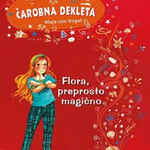 FLORA, PREPROSTO MAGIČNO
