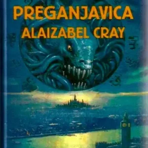 PREGANJAVICA ALAIZABEL CRAY