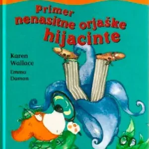 PRIMER NENASITNE ORJAŠKE HIACINTE