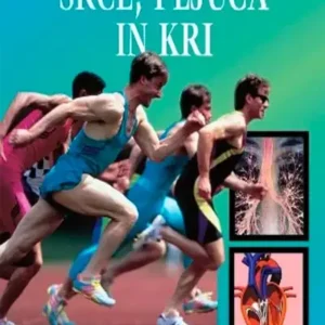 SRCE, PLJUČA IN KRI