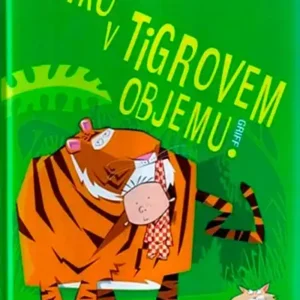 STANKO V TIGROVEM OBJEMU