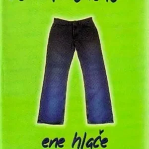ŠTIRI PRIJATELJICE - ENE HLAČE