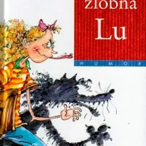 VELIKA ZLOBNA LU
