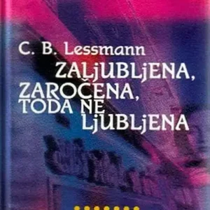 ZALJUBLJENA, ZAROČENA, TODA NE LJUBLJENA