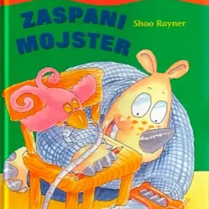 ZASPANI MOJSTER